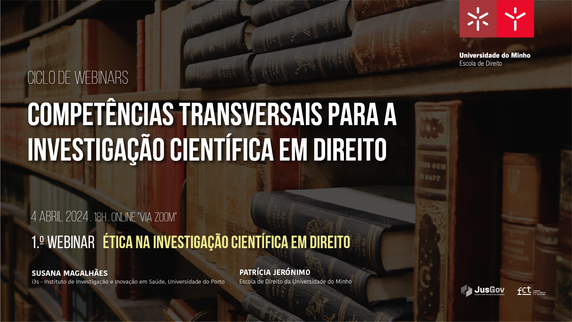 Ciclo de Webinars - Competências Transversais para a investigação científica em Direito